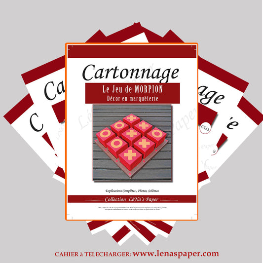 Le Jeu de Morpion - Tuto cartonnage à Télécharger (Copie) Lena's Paper