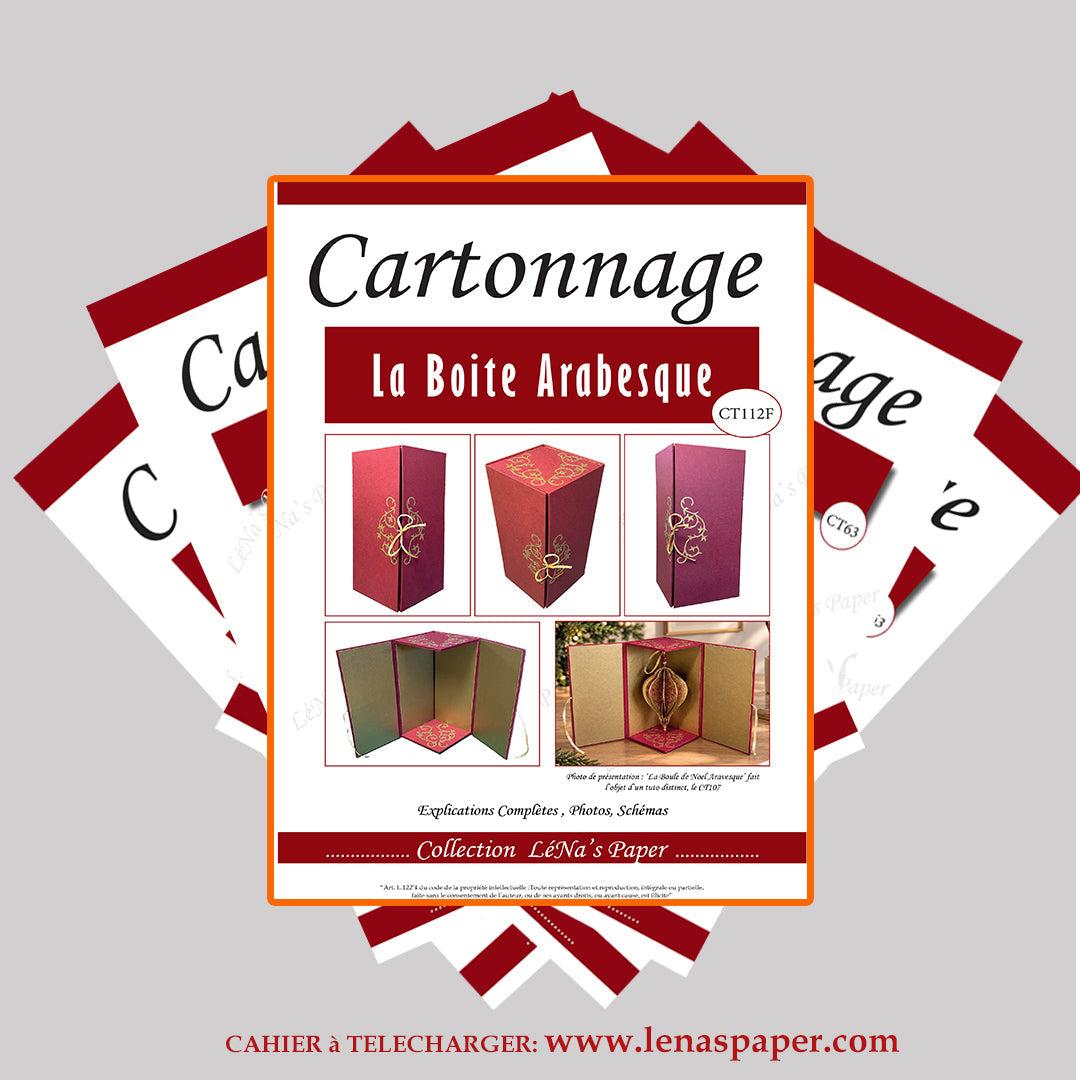 La Boite Arabesque (pour la boule Arabesque) -Tuto Cartonnage à télécharger Lena's Paper