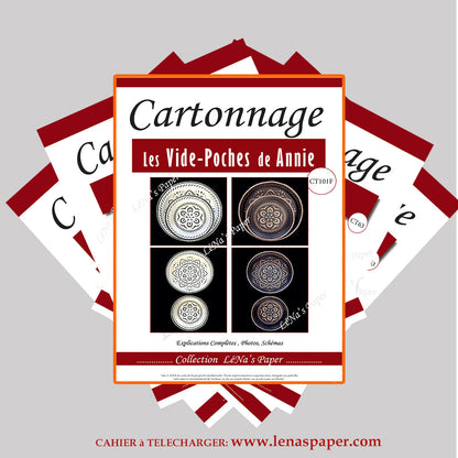 Les Vide- Poches de Annie -Tuto Cartonnage à télécharger (Copie) Lena's Paper